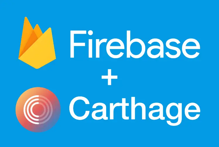 Firebase + Carthage Cover